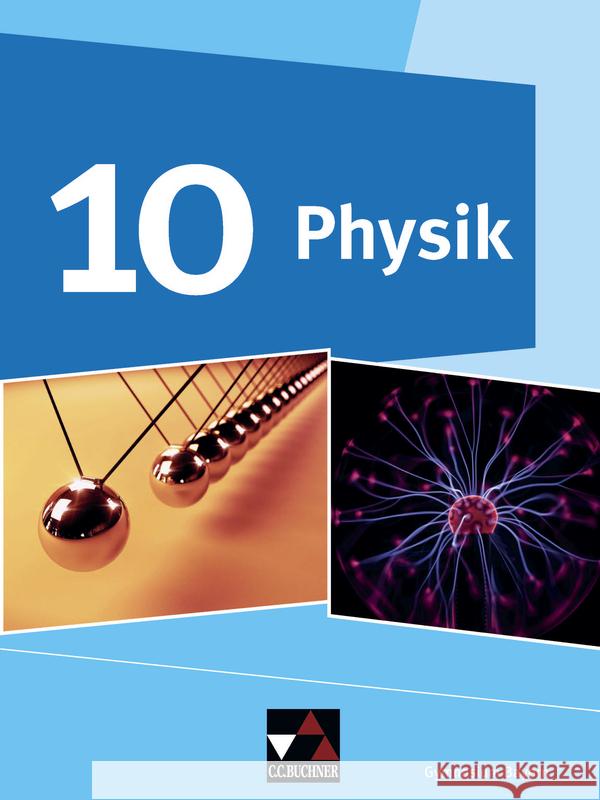 Physik Gymnasium Bayern 10 Dietrich, Rainer, Steinhübl, Ruprecht, Waltner, Christine 9783661670508 Buchner - książka