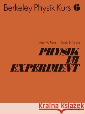 Physik Im Experiment Alan M. Portis Hugh D. Young Theod Au 9783322832160 Vieweg+teubner Verlag - książka