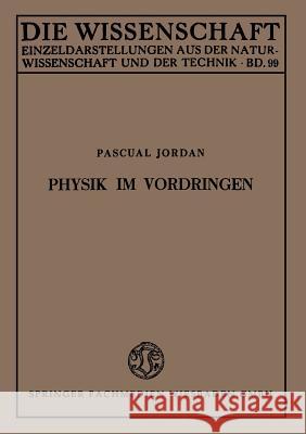 Physik Im Vordringen Pascual Jordan 9783663009115 Vieweg+teubner Verlag - książka