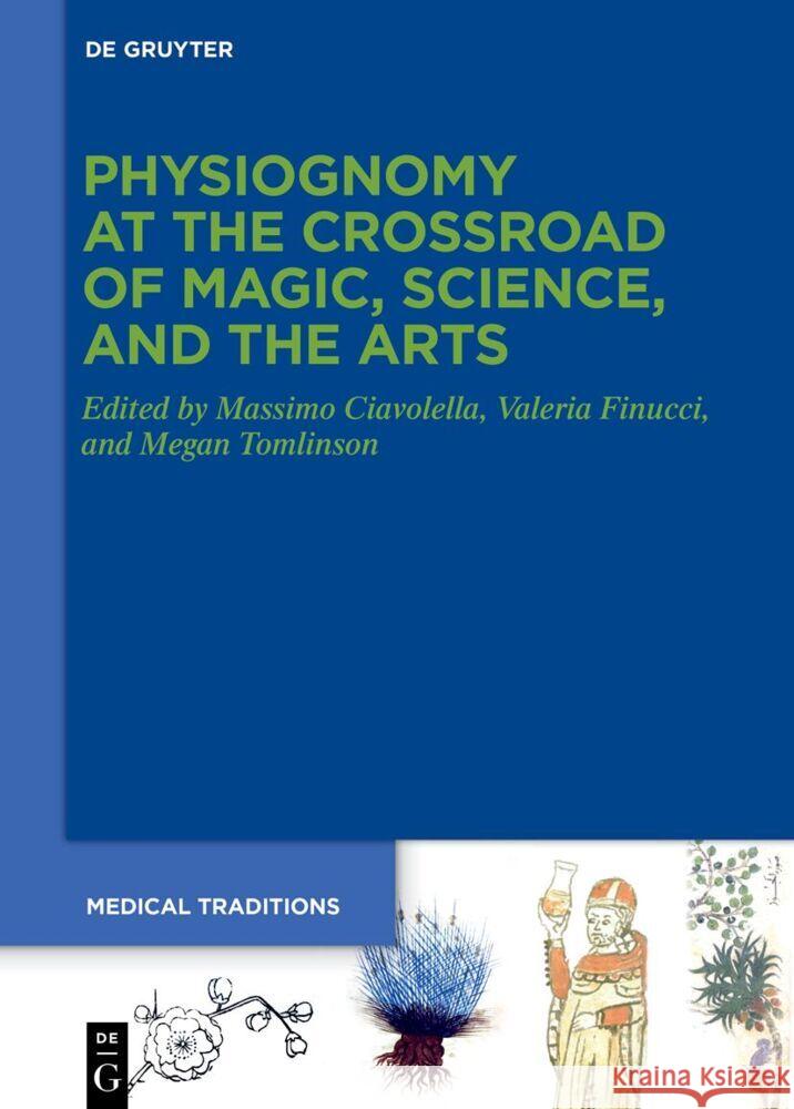 Physiognomy at the Crossroad of Magic, Science and the Arts Massimo Ciavolella Valerie Finucci Megan Tomlinson 9783111212746 de Gruyter - książka