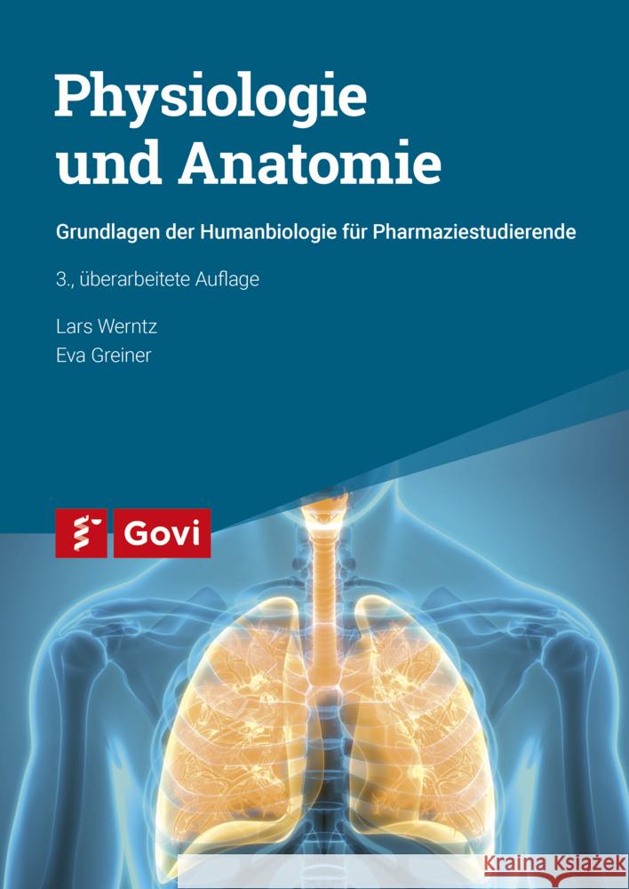 Physiologie und Anatomie Werntz, Lars, Greiner, Eva 9783774116726 Avoxa - książka