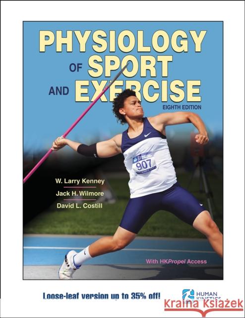 Physiology of Sport and Exercise W. Larry Kenney Jack H. Wilmore David L. Costill 9781718202702 Human Kinetics Publishers - książka