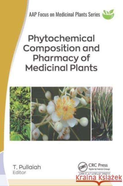 Phytochemical Composition and Pharmacy of Medicinal Plants  9781774913291  - książka