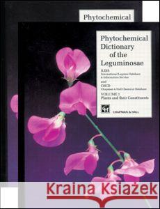 Phytochemical Dictionary of the Leguminosae Bisby Bisby Frank Bisby I. W. Southon 9780412397707 Chapman & Hall/CRC - książka