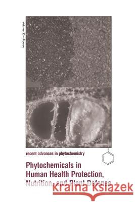 Phytochemicals in Human Health Protection, Nutrition, and Plant Defense John T John T. Romeo 9781461371236 Springer - książka