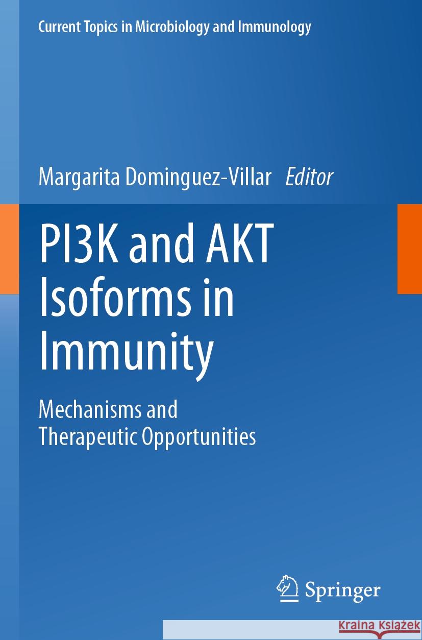 PI3K and AKT Isoforms in Immunity   9783031065682 Springer International Publishing - książka