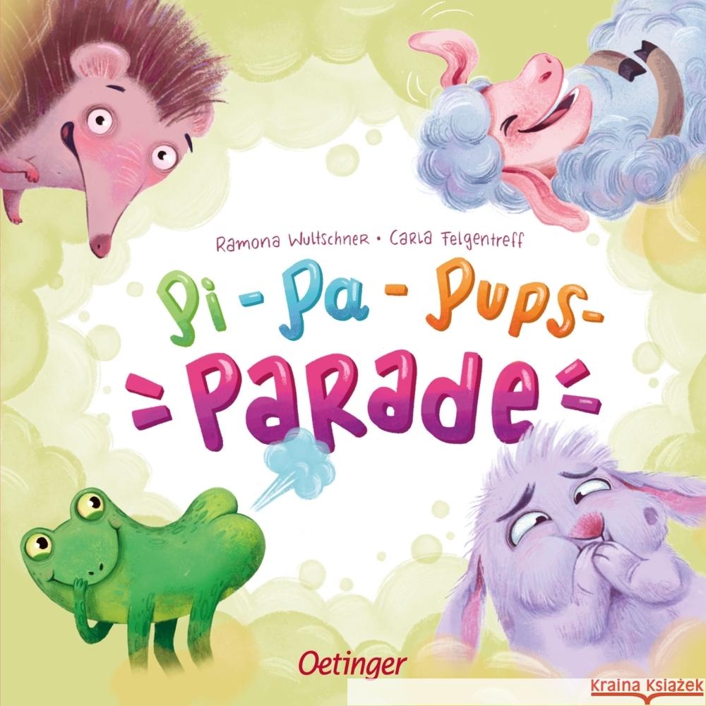 Pi-Pa-Pups-Parade Felgentreff, Carla 9783751203470 Oetinger - książka