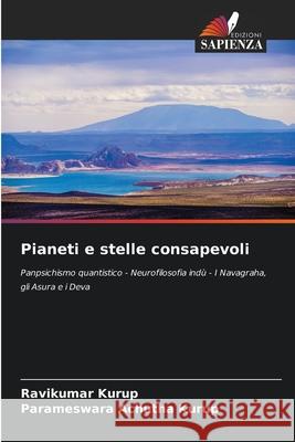 Pianeti e stelle consapevoli Kurup, Ravikumar, Achutha Kurup, Parameswara 9786203893069 Edizioni Sapienza - książka