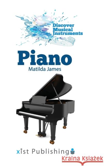 Piano Matilda James 9781532416903 Xist Publishing - książka