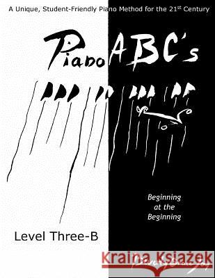 PIano ABC's Level Three-B Beverly Grace Joy 9781530065288 Createspace Independent Publishing Platform - książka