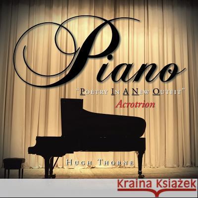 Piano: Acrotrion Hugh Thorne 9781491898680 Authorhouse - książka
