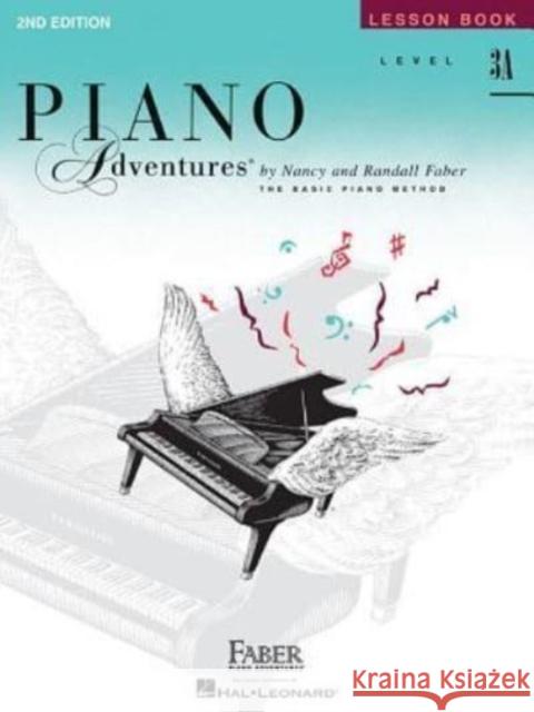 Piano Adventures Lesson Book Level 3A: 2nd Edition Randall Faber 9781616770877 Faber Piano Adventures - książka