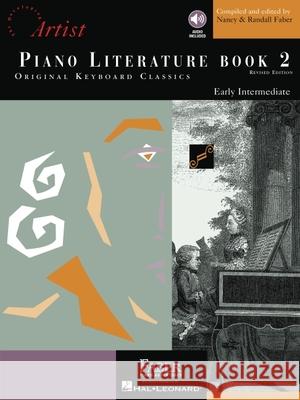 Piano Adventures Literature Book 2: Developing Artist Original Keyboard Classics Nancy Faber, Randall Faber 9781616770341 Faber Piano Adventures - książka
