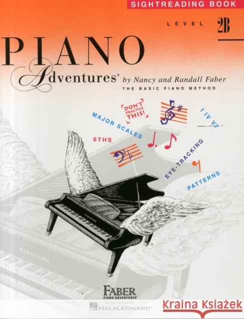 Piano Adventures Sightreading Level 2B Nancy Faber, Randall Faber 9781616776398 Faber Piano Adventures - książka