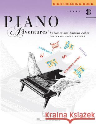 Piano Adventures Sightreading Level 3B Nancy Faber, Randall Faber 9781616776725 Faber Piano Adventures - książka