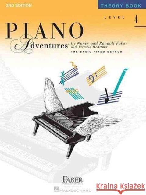Piano Adventures Theory Book Level 4: 2nd Edition Nancy Faber, Randall Faber, Victoria McArthur 9781616770914 Faber Piano Adventures - książka