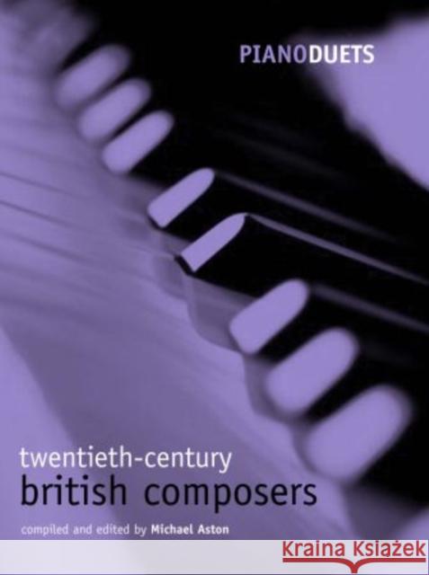 Piano Duets: 20th-century British Composers  9780193721173 Oxford University Press - książka