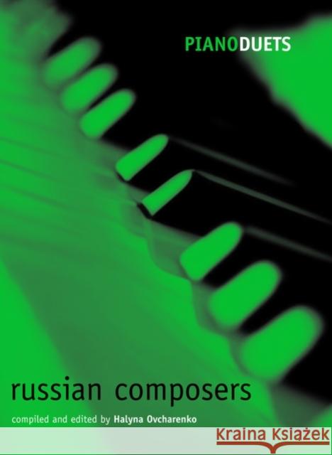 Piano Duets: Russian Composers 0; 0; 0 9780193369351 OUP Oxford - książka