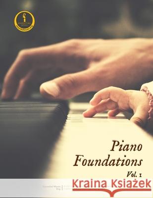 Piano Foundations Vol I Julianna Waller - Martinez, Carlos R Martinez 9798776779497 Independently Published - książka
