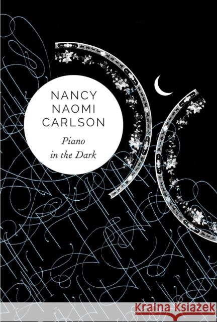 Piano in the Dark Nancy Naomi Carlson 9781803091709 Seagull Books London Ltd - książka