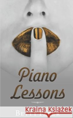 Piano Lessons Betty Paper 9781940811840 Story Siren Publishing - książka