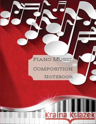 Piano Music Composition Notebook Sybil Ivanova 9781716065729 Eugenia Dodon - książka