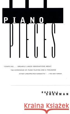 Piano Pieces Russell Sherman 9780374525002 North Point Press - książka