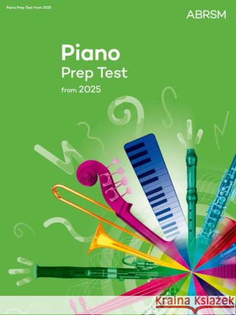 Piano Prep Test: New edition from 2025 ABRSM 9781786016317 Associated Board of the Royal Schools of Musi - książka