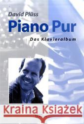 Piano Pur : Das Klavieralbum Plüss, David   9783899120646 Strube Verlag - książka