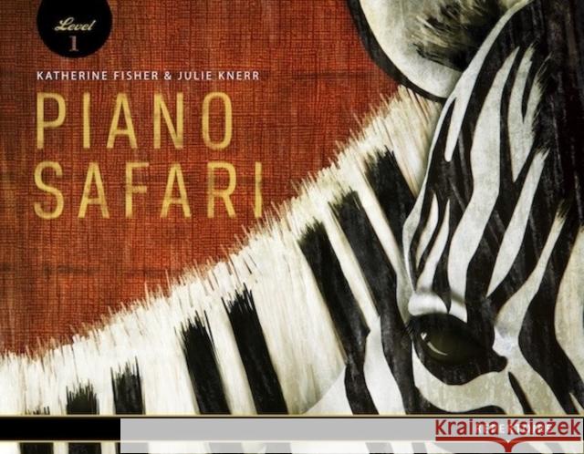 Piano Safari: Repertoire Book 1 (Revised FISHER, KATHERINE 9781470613174 Alfred Publishing Co Inc.,U.S. - książka