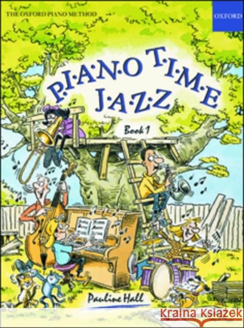 Piano Time Jazz Book 1 Pauline Hall 9780193727335 Oxford University Press - książka