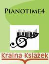 Pianotime4 Carlo Corb 9781546589235 Createspace Independent Publishing Platform