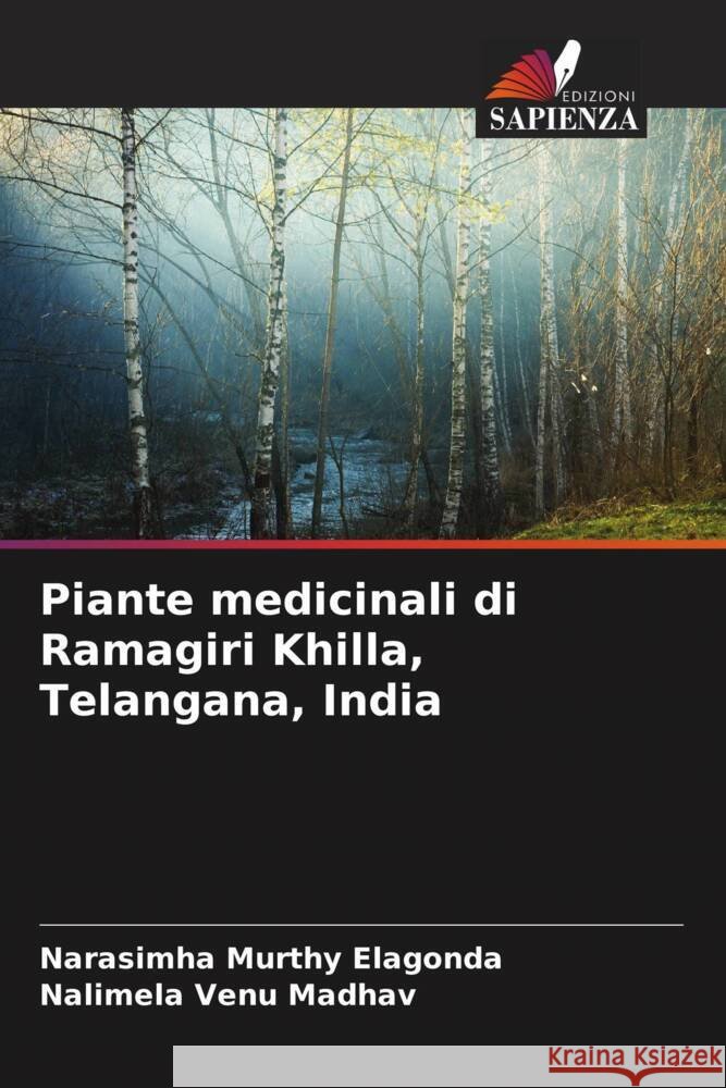 Piante medicinali di Ramagiri Khilla, Telangana, India Elagonda, Narasimha Murthy, Venu Madhav, Nalimela 9786205028018 Edizioni Sapienza - książka