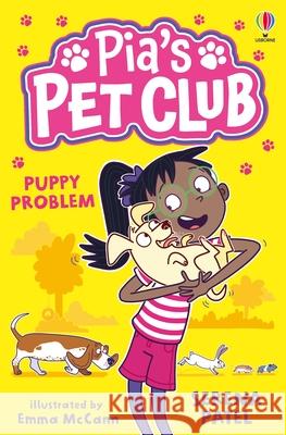 Pia's Pet Club: Puppy Problem Serena Patel 9781805312437 Usborne Publishing Ltd - książka