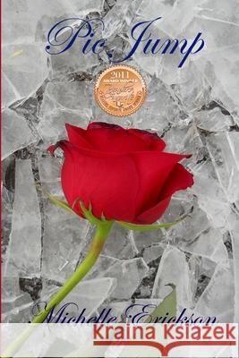 Pic Jump Michelle Erickson 9781257654628 Lulu.com - książka
