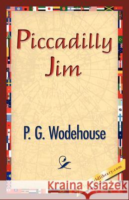 Piccadilly Jim P. G. Wodehouse 9781421833927 1st World Library - książka