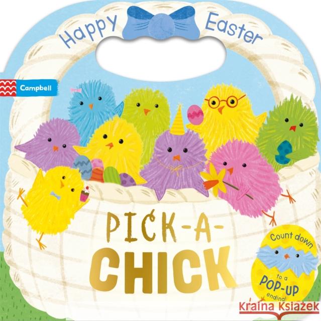 Pick-a-Chick: Happy Easter Campbell Books 9781035010196 Pan Macmillan - książka