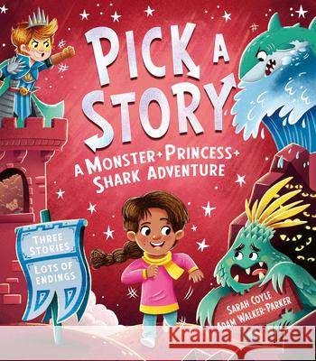 Pick a Story: A Monster Princess Shark Adventure Sarah Coyle 9781405299077 HarperCollins Publishers - książka