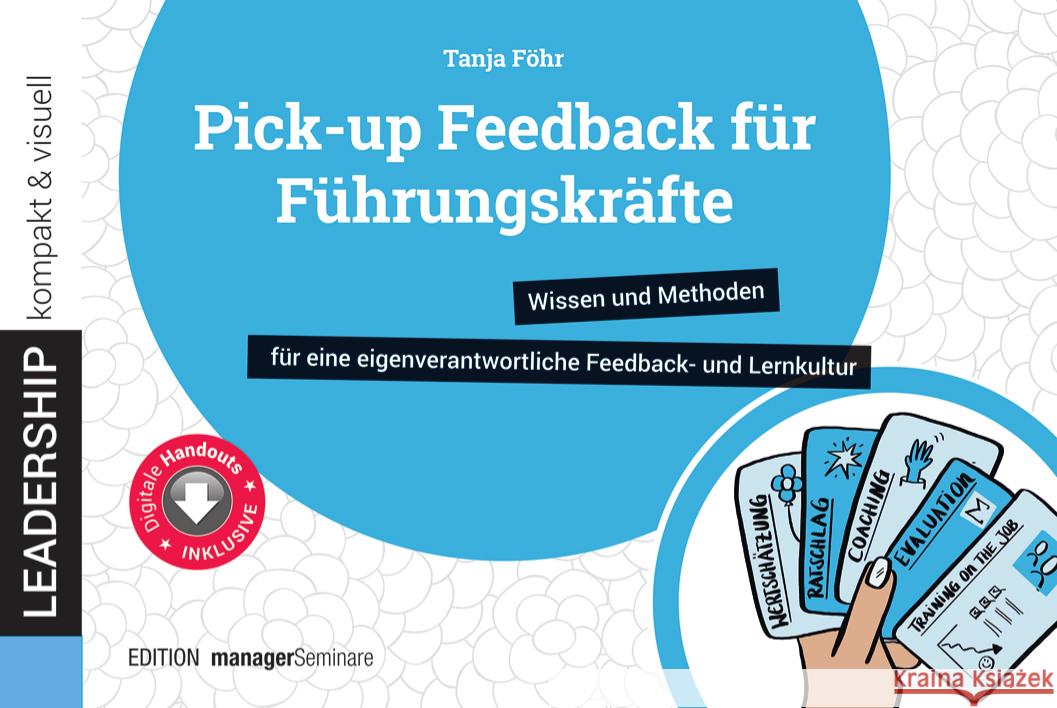 Pick-up Feedback für Führungskräfte Föhr, Tanja 9783958910911 managerSeminare Verlag - książka