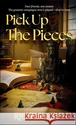 Pick Up The Pieces Perrott, Ric 9798999562487 Mirelune Press - książka