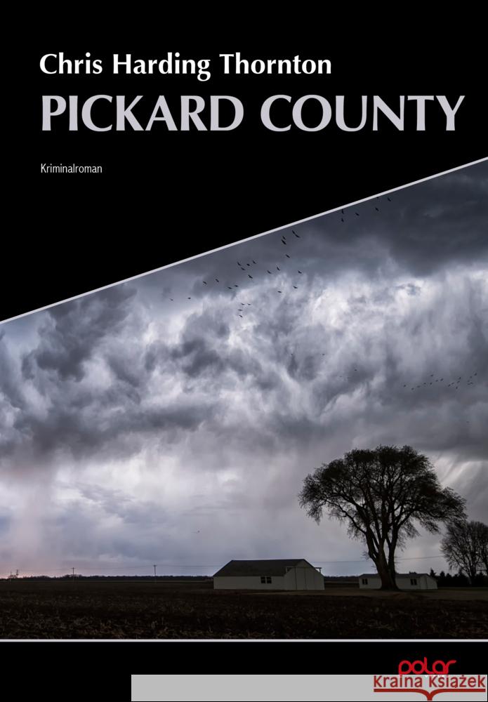 Pickard County Thornton, Chris Harding 9783948392642 Polar Verlag - książka