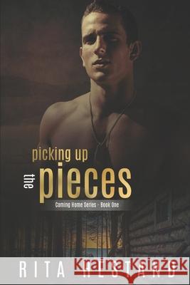 Picking Up the Pieces Rita Hestand 9781790571482 Independently Published - książka