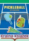 Pickleball Stickers Amber Maine 9780486856902 Dover Publications Inc.