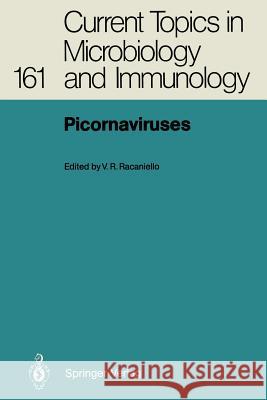 Picornaviruses Vincent R. Racaniello 9783642756047 Springer - książka