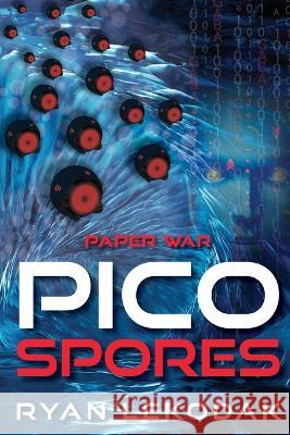 Picospores Ryan Lekodak   9798987974216 Randallvision - książka