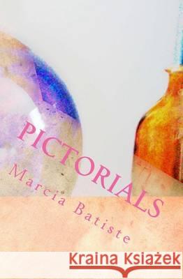 Pictorials Marcia Batiste 9781494491550 Createspace - książka