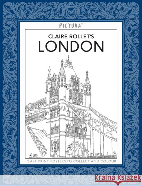 Pictura Prints: London  Rollet, Claire 9781783702701  - książka
