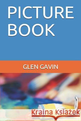Picture Book: Random Vol 1 & 2 Glen Gavin 9781728808673 Independently Published - książka