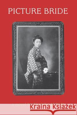 Picture Bride: A Novel by Yoshiko Uchida Uchida, Yoshiko 9780295976167 University of Washington Press - książka