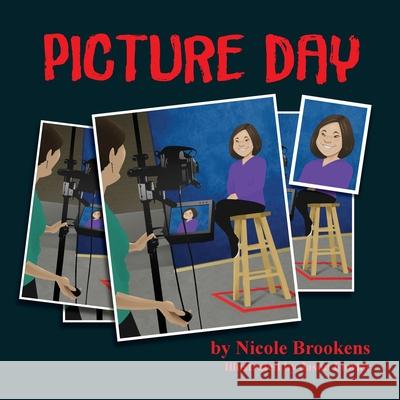 Picture Day Nicole Brookens, Jason Fowler 9781614937012 Peppertree Press - książka